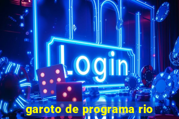 garoto de programa rio